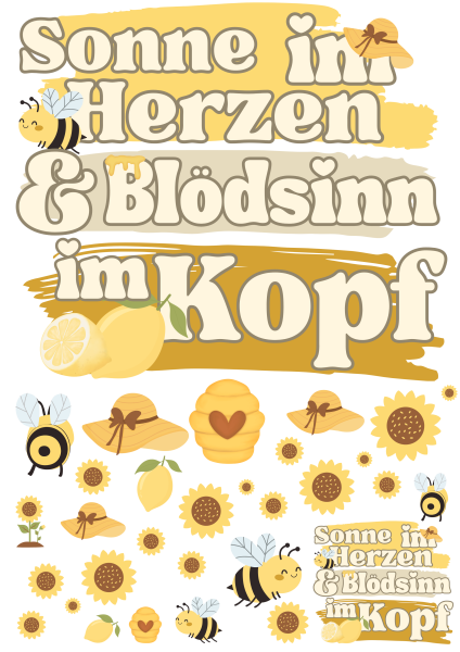 Bügelbild Sonne im Herzen und Blödsinn im Kopf